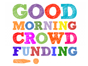 Good Morning Crowdfunding recueille l'avis des entrepreneurs